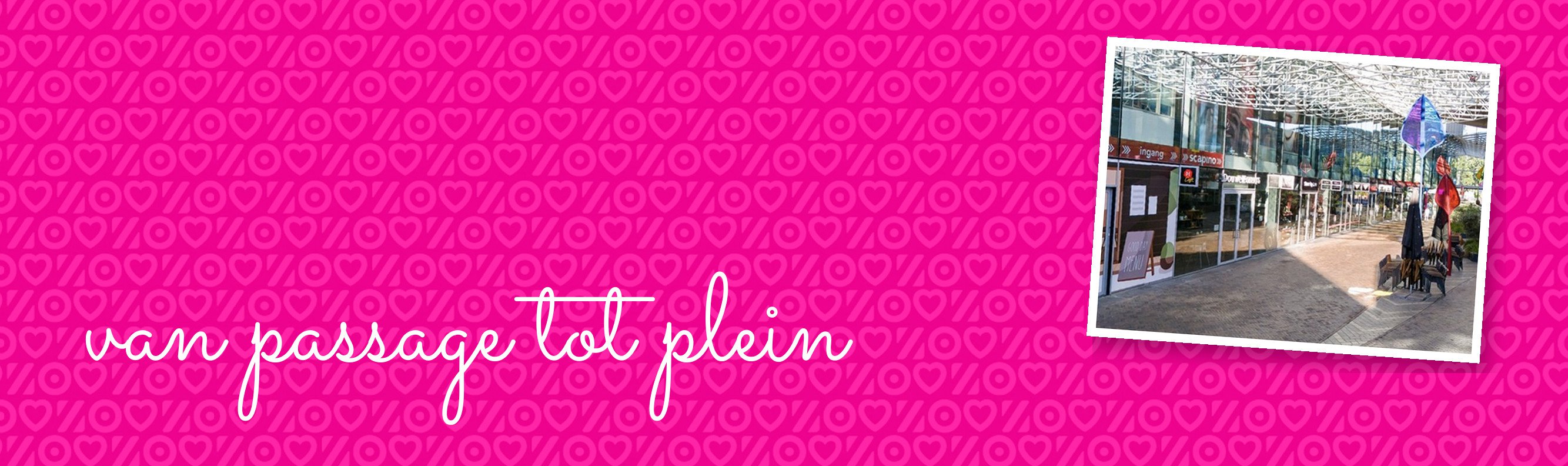 Header Passages en Pleinen – van passage tot plein.