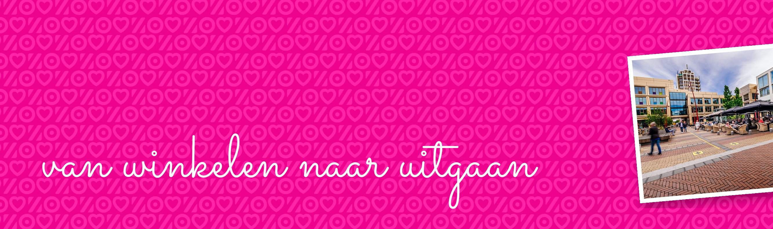 Header Stadhuisplein – van winkelen naar uitgaan.