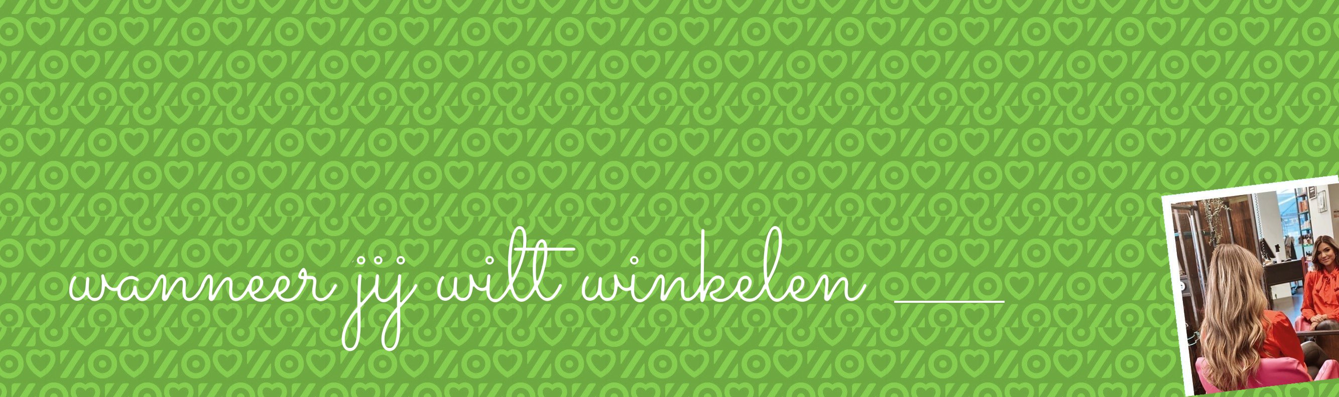 Header Openingstijden – wanneer jij wilt winkelen.